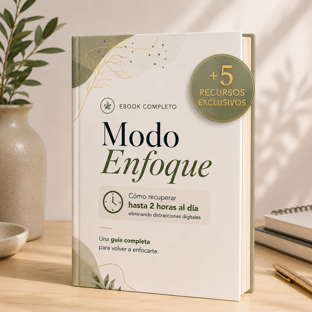 Modo Enfoque - Kit Completo para Recuperar tu Atención